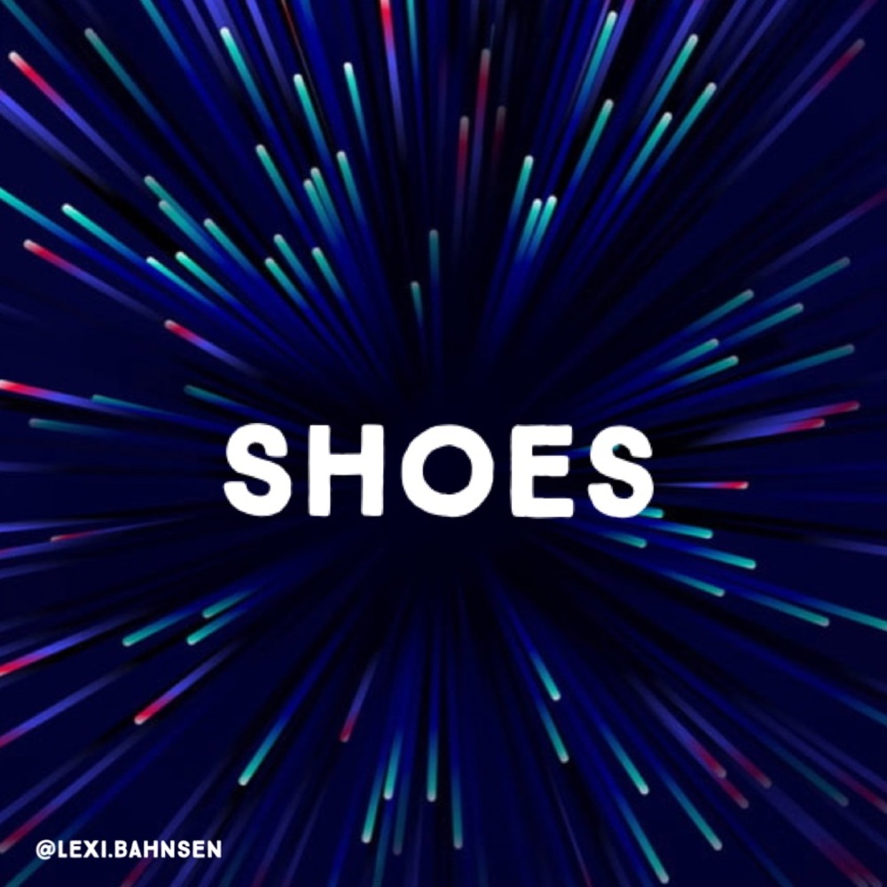 Shoes!